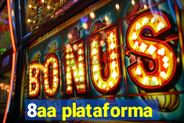 8aa plataforma